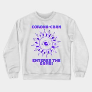 Corona-chan entered the game pandemic design Crewneck Sweatshirt